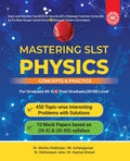 SLST Physics ( Mastering SLST Physics) Concepts & Practice 2025 for SSC/MSC Exam