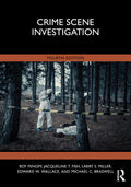 CRIME SCENE INVESTIGATION 4ED (PB 2023)
