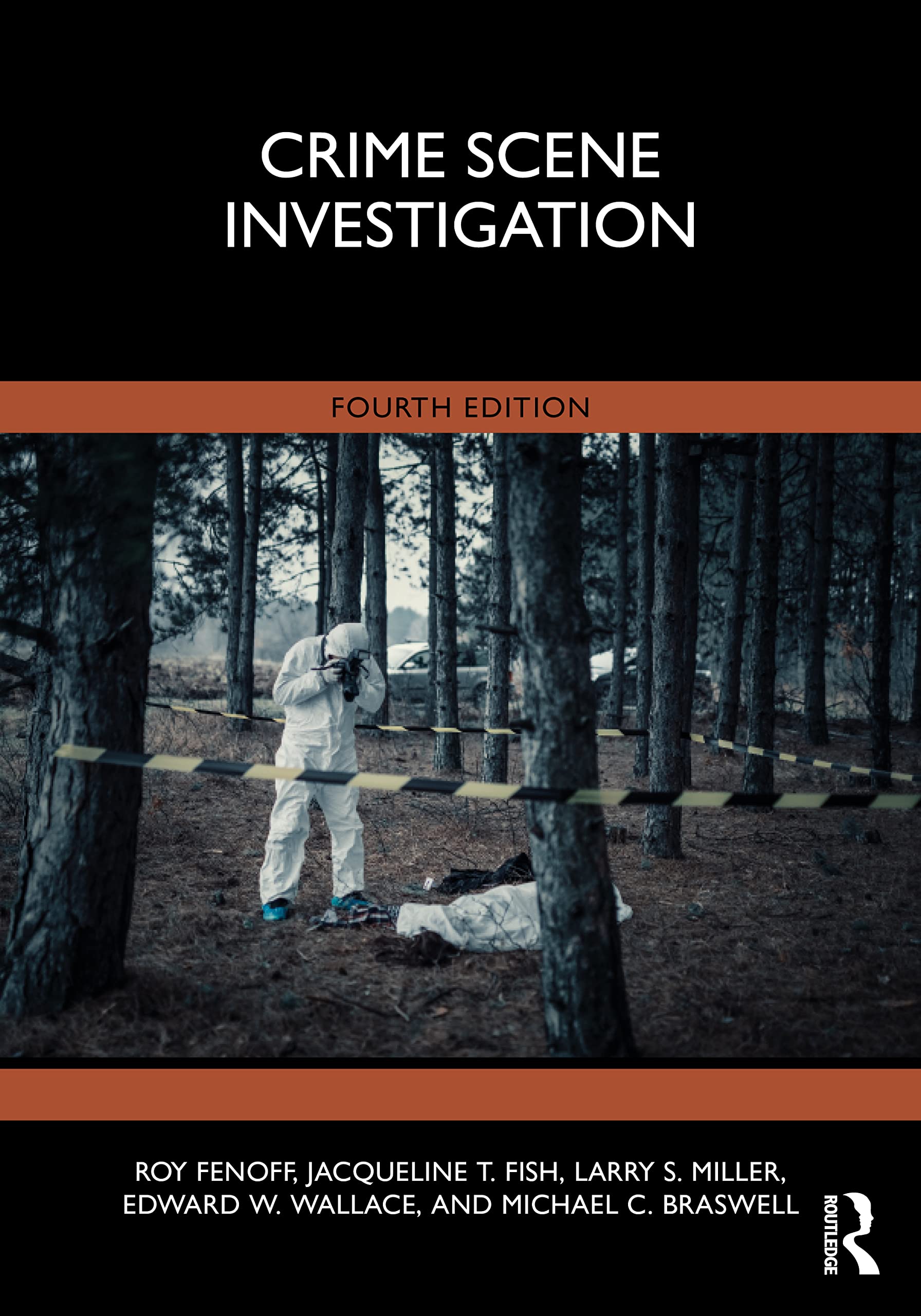 CRIME SCENE INVESTIGATION 4ED (PB 2023)