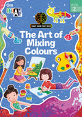 SMART BRAIN RIGHT BRAIN: ART LEVEL 2 THE ART OF MIXING COLOURS (STEAM)
