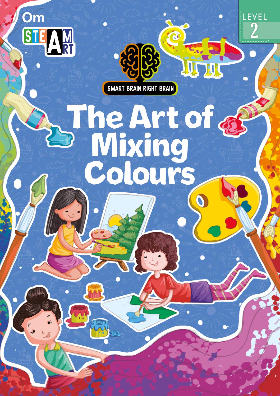 SMART BRAIN RIGHT BRAIN: ART LEVEL 2 THE ART OF MIXING COLOURS (STEAM)