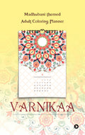 Varnikaa : Madhubani themed Adult Coloring Planner