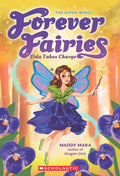 Forever Fairies #06: Vida Takes Charge