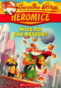 Geronimo Stilton Heromice: Mice of The Rescue  1