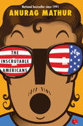 The Inscrutable Americans