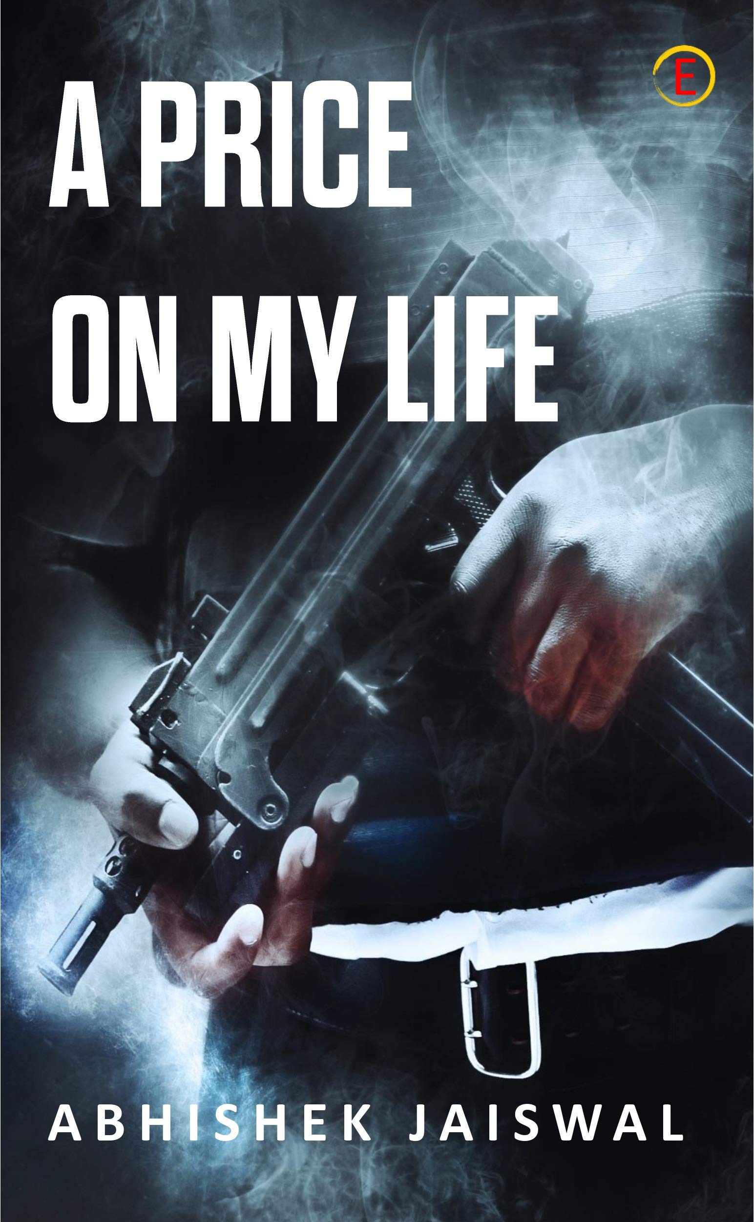 A Price On My Life