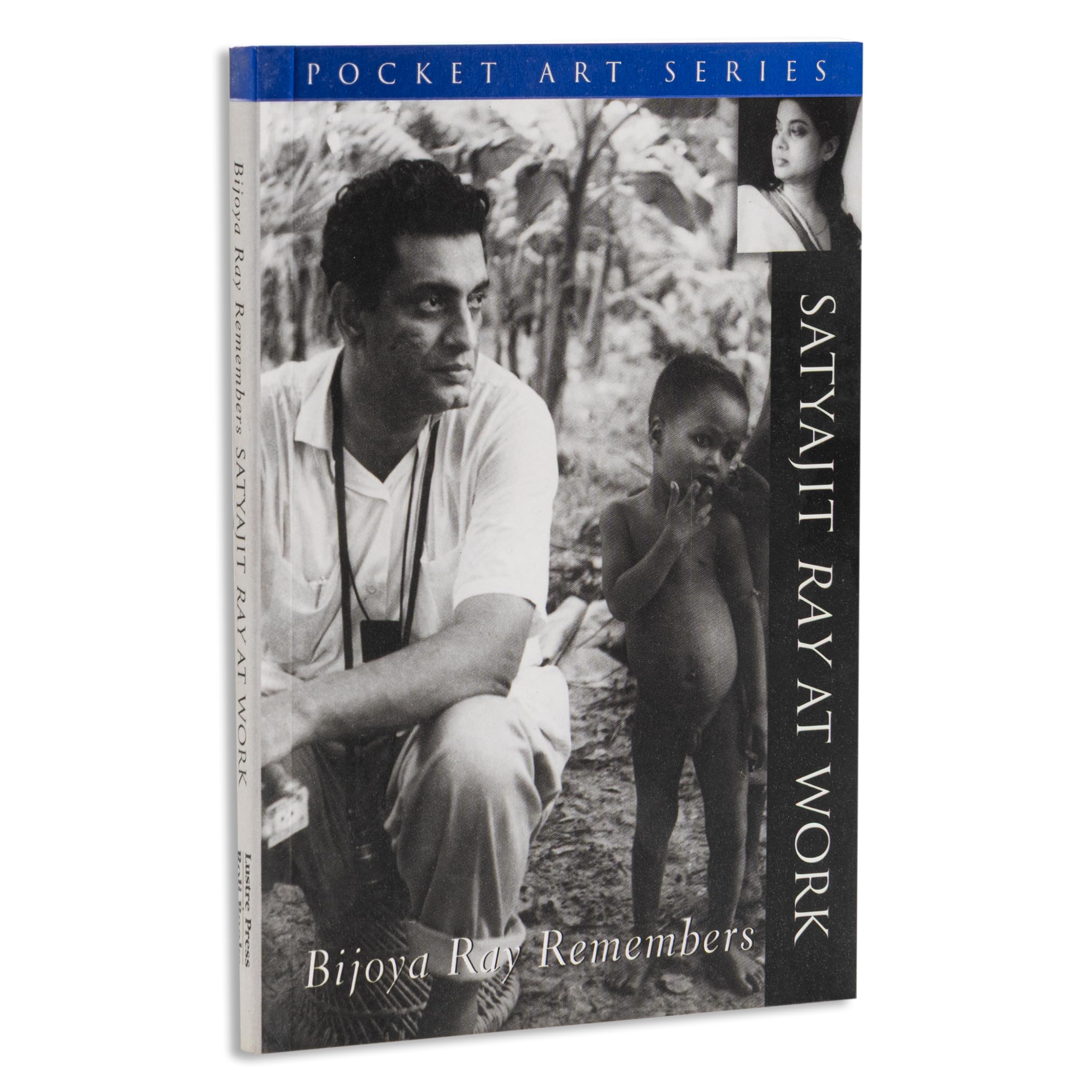 Bijoya Ray Remembers Satyajit Ray at Work