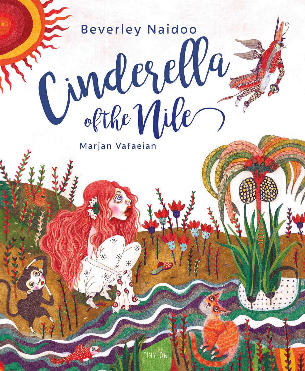 CINDERELLA OF THE NILE /ANGLAIS (TINY OWL PUBLIS)