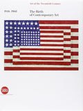 Art of the Twentieth Century, Volume III: 19461968 The Birth of Contemporary Art
