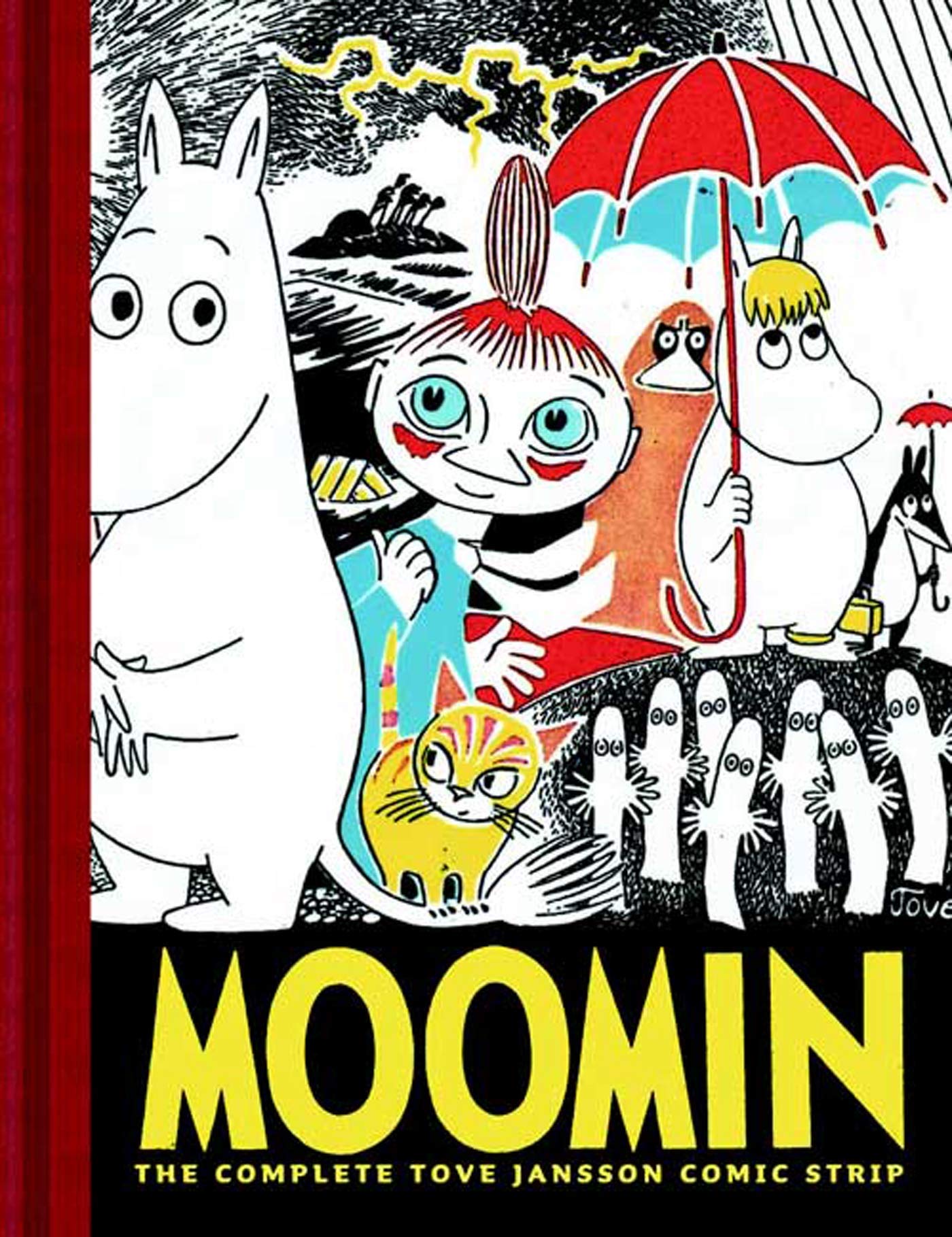 Moomin: The Complete Tove Jansson Comic Strip  Book One