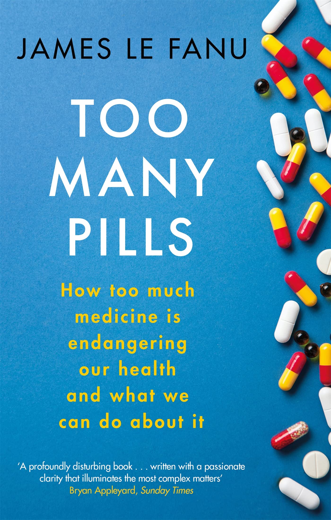 Too Many Pills