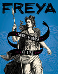 Freya: Norse Goddess of Love (Legendary Goddesses)