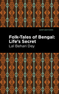 FolkTales Of Bengal: LifeS Secret (Mint EditionsVoices From Api)