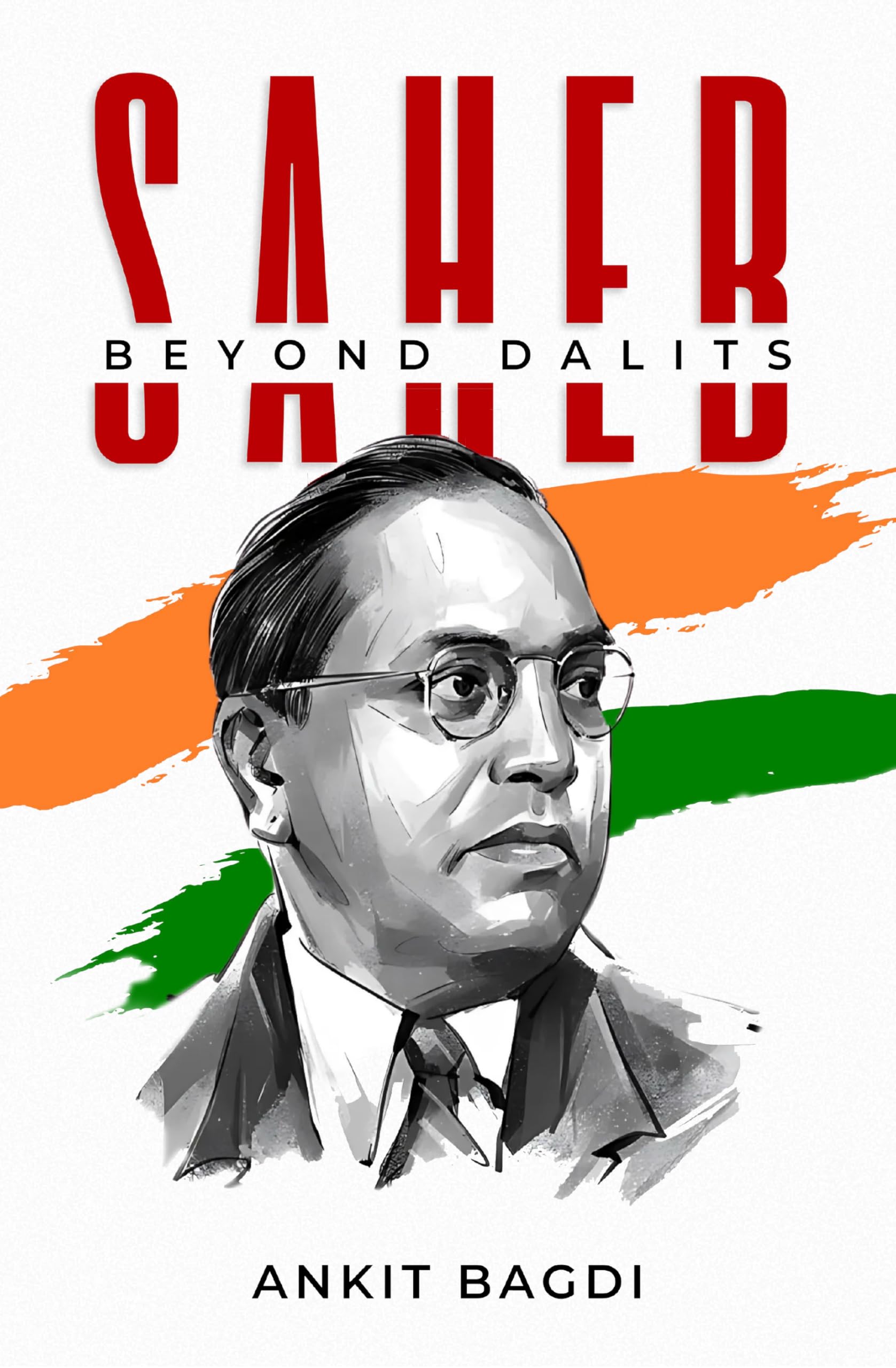 Saheb : Beyond Dalits