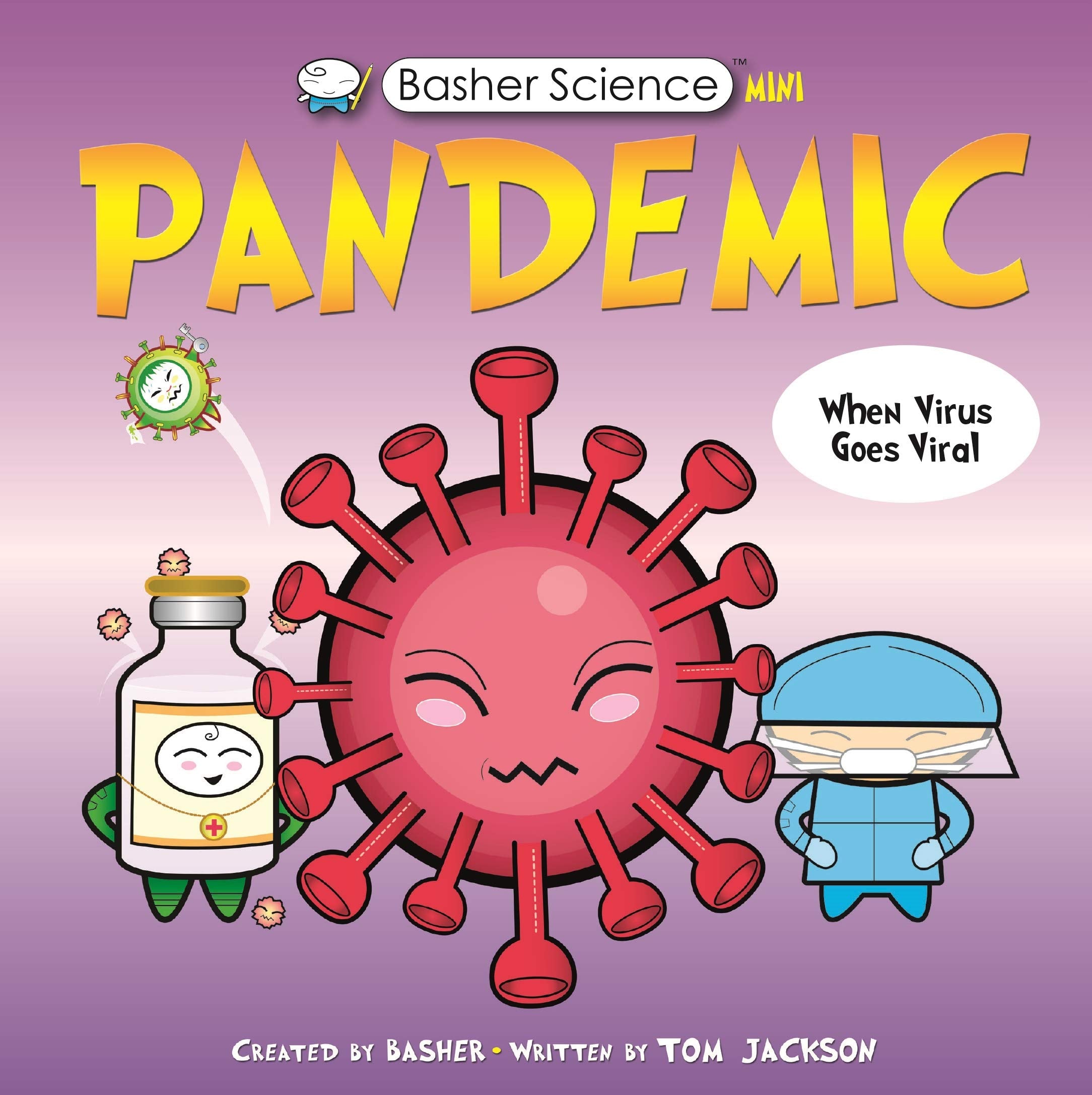Basher Science Mini: Pandemic