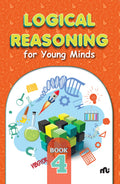 Logical Reasoning For Young Minds Level 4