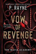 Vow of Revenge: A Dark Mafia Romance Set at a Boarding School for the Sons and Daughters of the Most Powerful Mafia Lords (The M