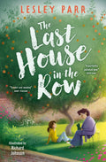 The Last House in the Row: (Dyslexiafriendly)