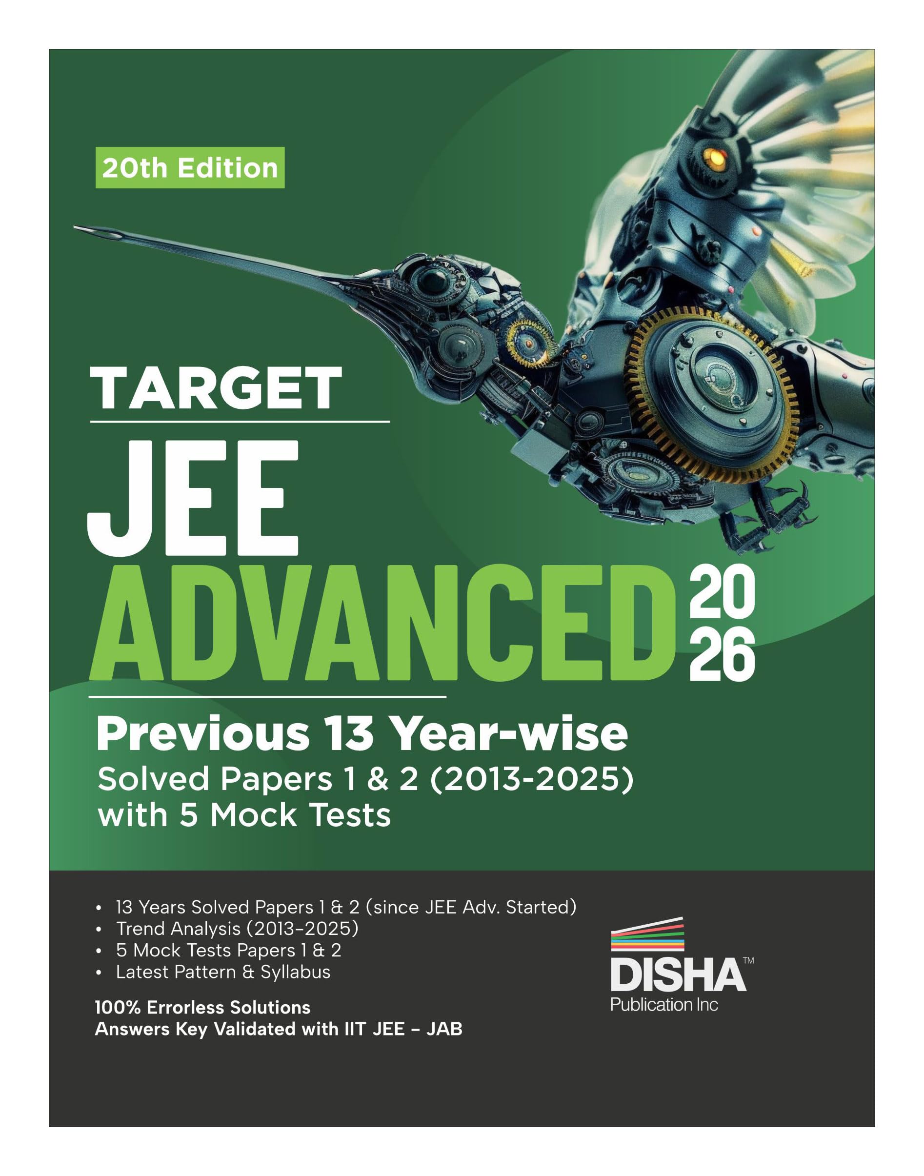 Disha Target Jee Advanced 2026  Previous 13 YearWise Solved Papers 1 & 2 (2013  2025) With 5 Mock Tests 20Th Edition | Answer
