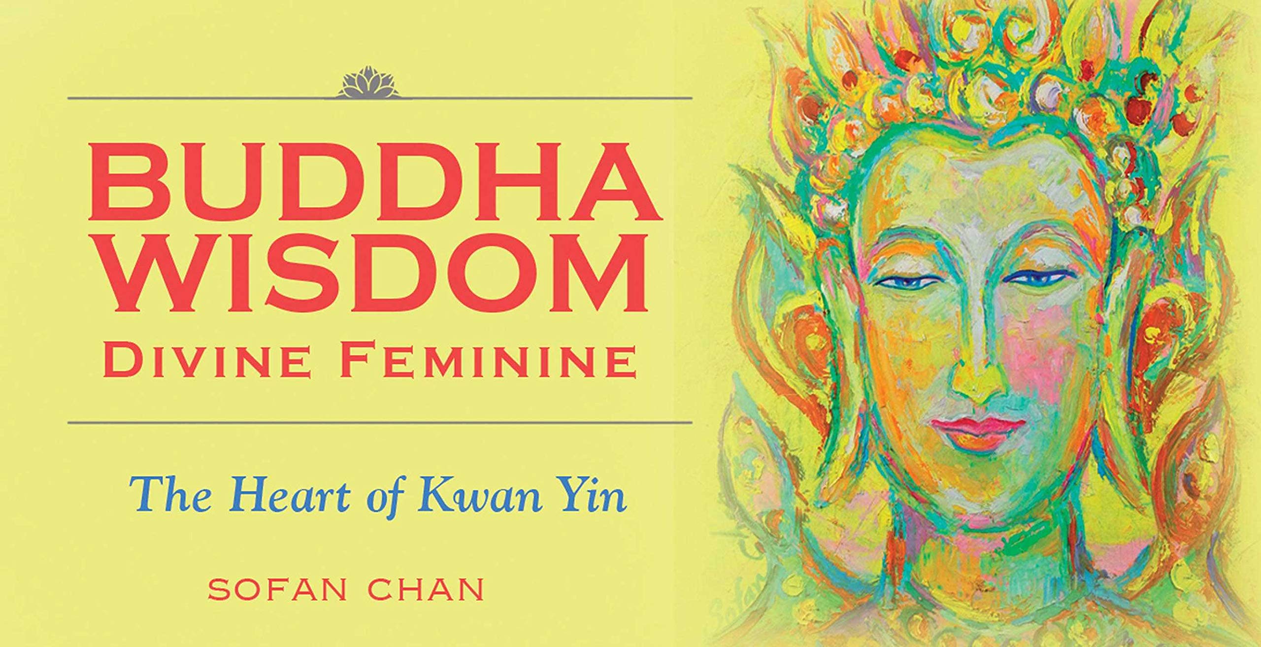 Buddha Wisdom  Divine Feminine