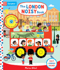 The London Noisy Book: First London Sounds (Campbell London Range)