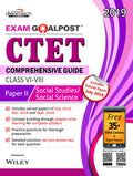 Ctet Comprehensive Guide Exam Goalpost, PaperIi, Social Studies/Social Science, Class ViViii, 2019
