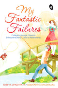 My Fantastic Failure