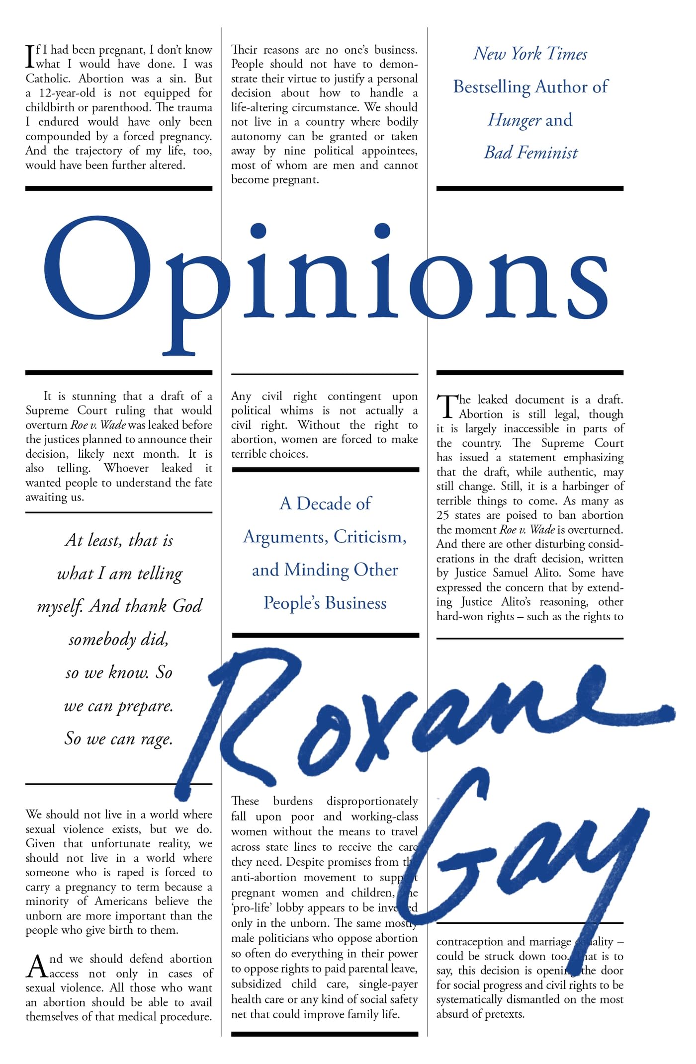 Opinions: A Decade Of Arguments, Criticism And Minding Other PeopleS Business