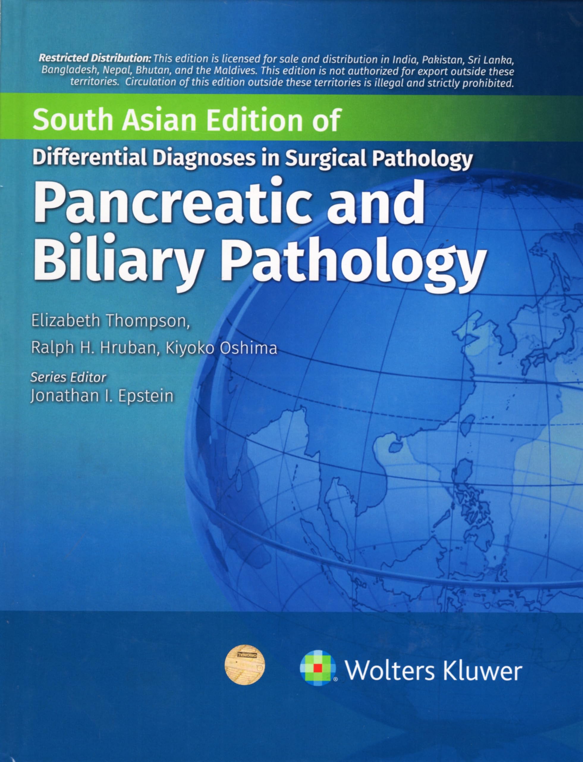 Differential Diagnoses In Surgical Pathology: Pancreatic And Biliary Pathology, South Asian Ed
