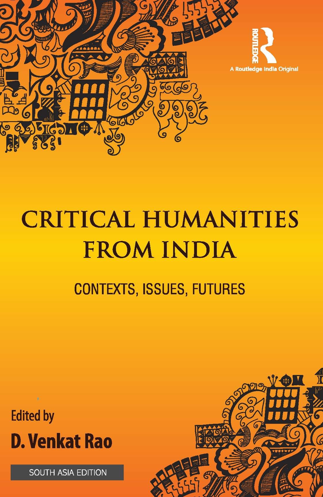 Critical Humanities from India: Contexts, Issues, Futures