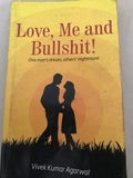 Love,me and Bulshit