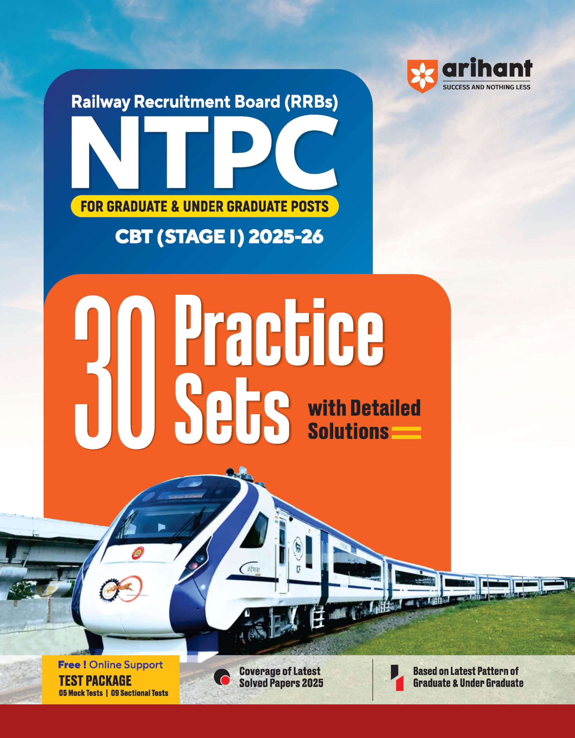 Arihant RRBs NTPC 30 Practice Sets 202526 | CBT Stage 1 Latest Railway Recruitment Board NTPC Exam Book | For Graduate & Under 