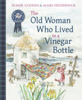 The Old Woman Who Lived in a Vinegar Bottle (Traditional Scottish Tales)