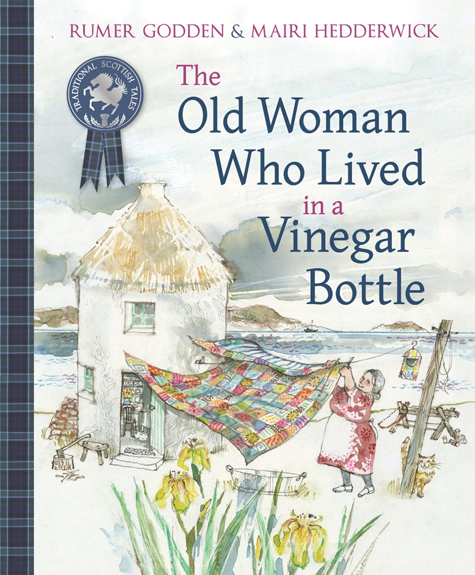 The Old Woman Who Lived in a Vinegar Bottle (Traditional Scottish Tales)