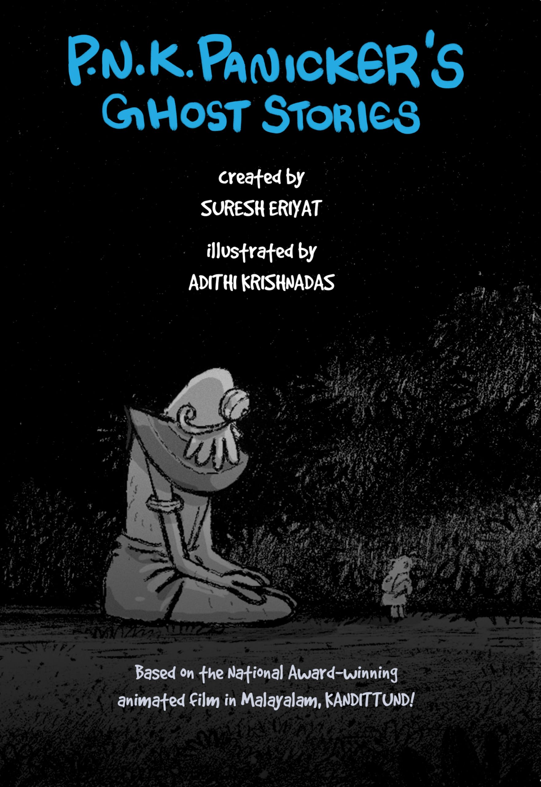 P. N. K. Panickers Ghost Stories
