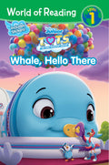 World of Reading: T.O.T.S. Whale, Hello There (World of Reading: Level 1)