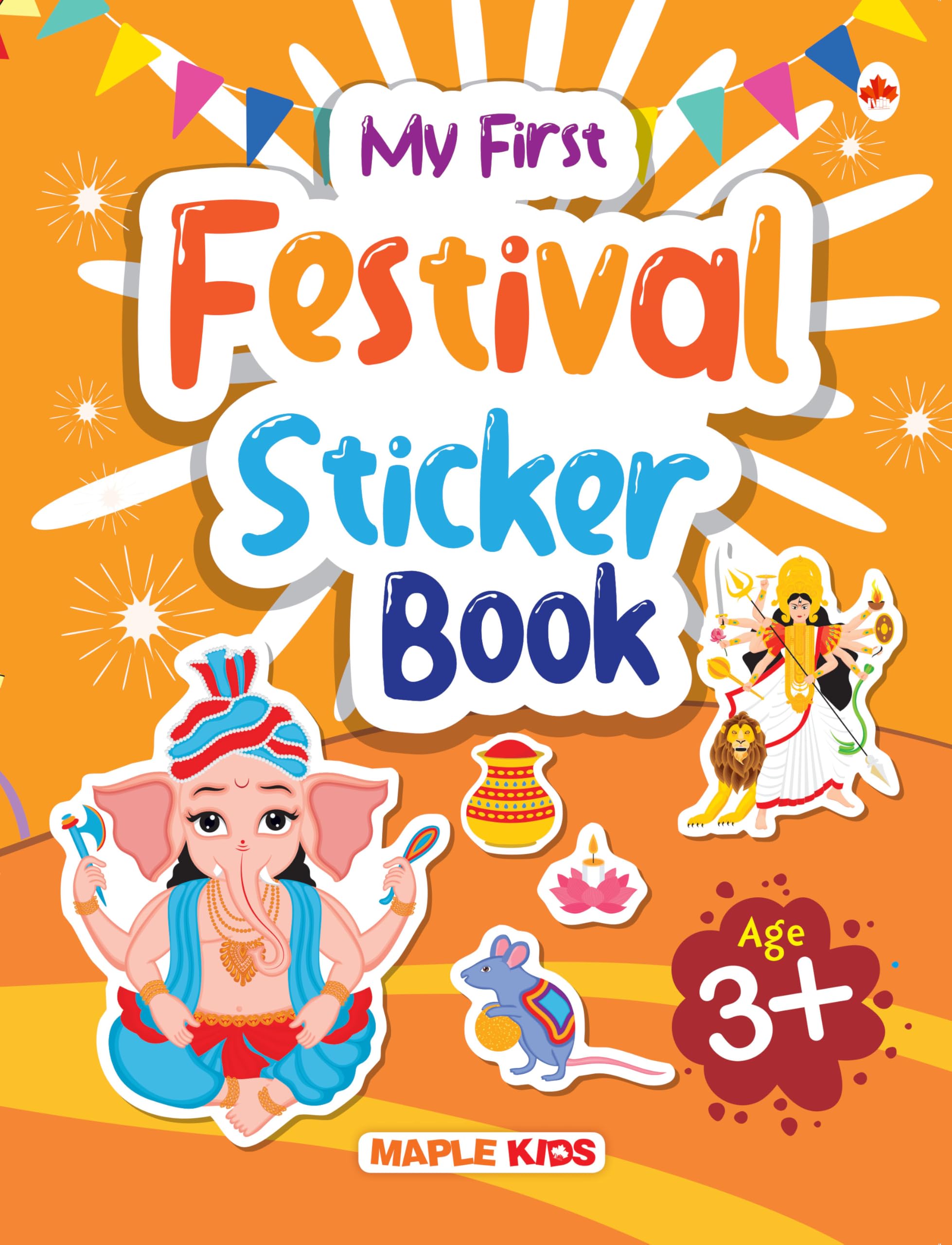 My First Sticker Book  Festival  Activity Book for Kids with 140+ Stickers  Stickers for Children  Age 3+ Years