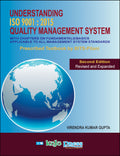 Understanding ISO 9001 : 2015 Quality Management System, 2nd Edition, Revised and Expanded
