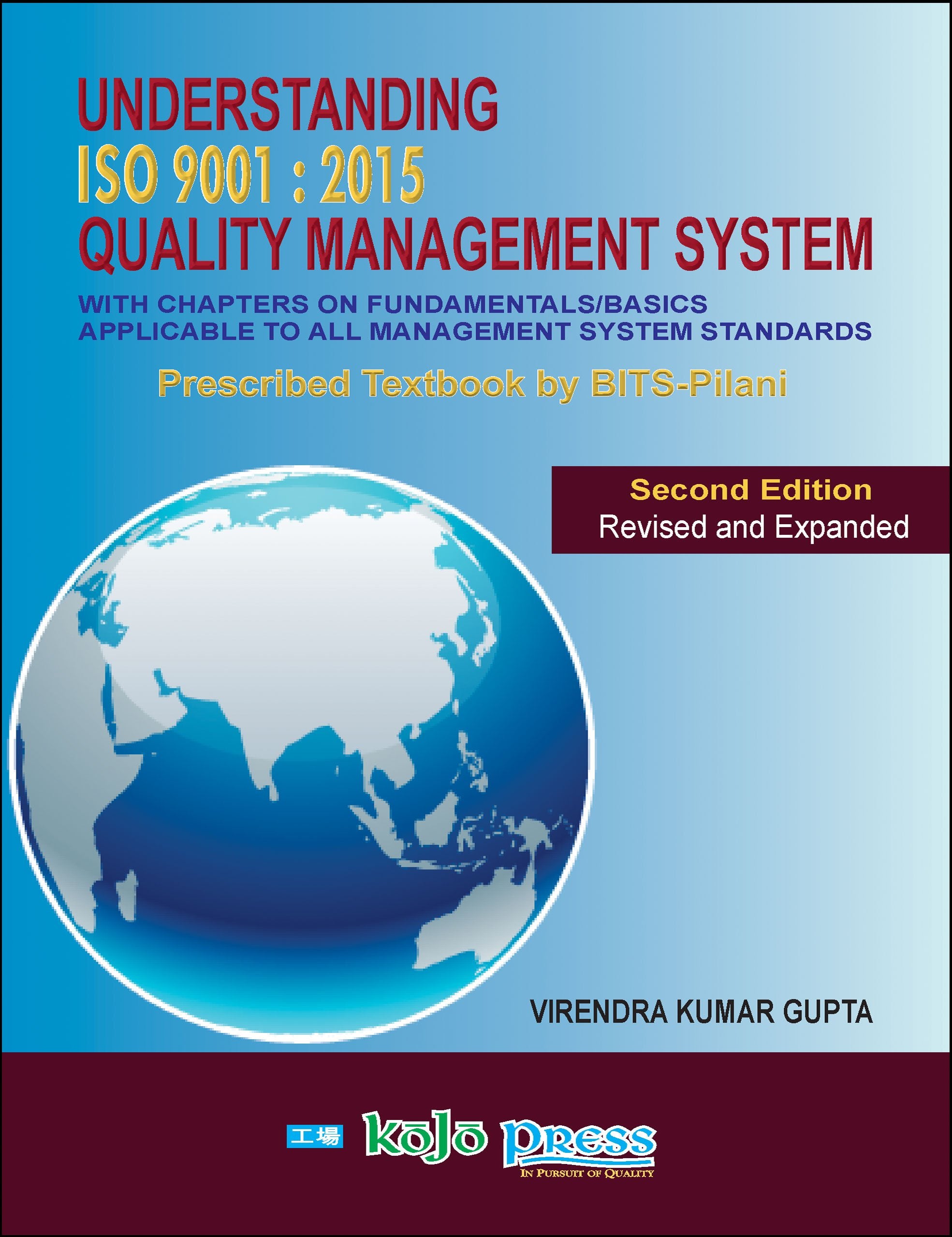 Understanding ISO 9001 : 2015 Quality Management System, 2nd Edition, Revised and Expanded