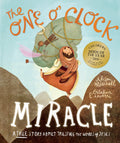 The One OClock Miracle (Tales That Tell the Truth)
