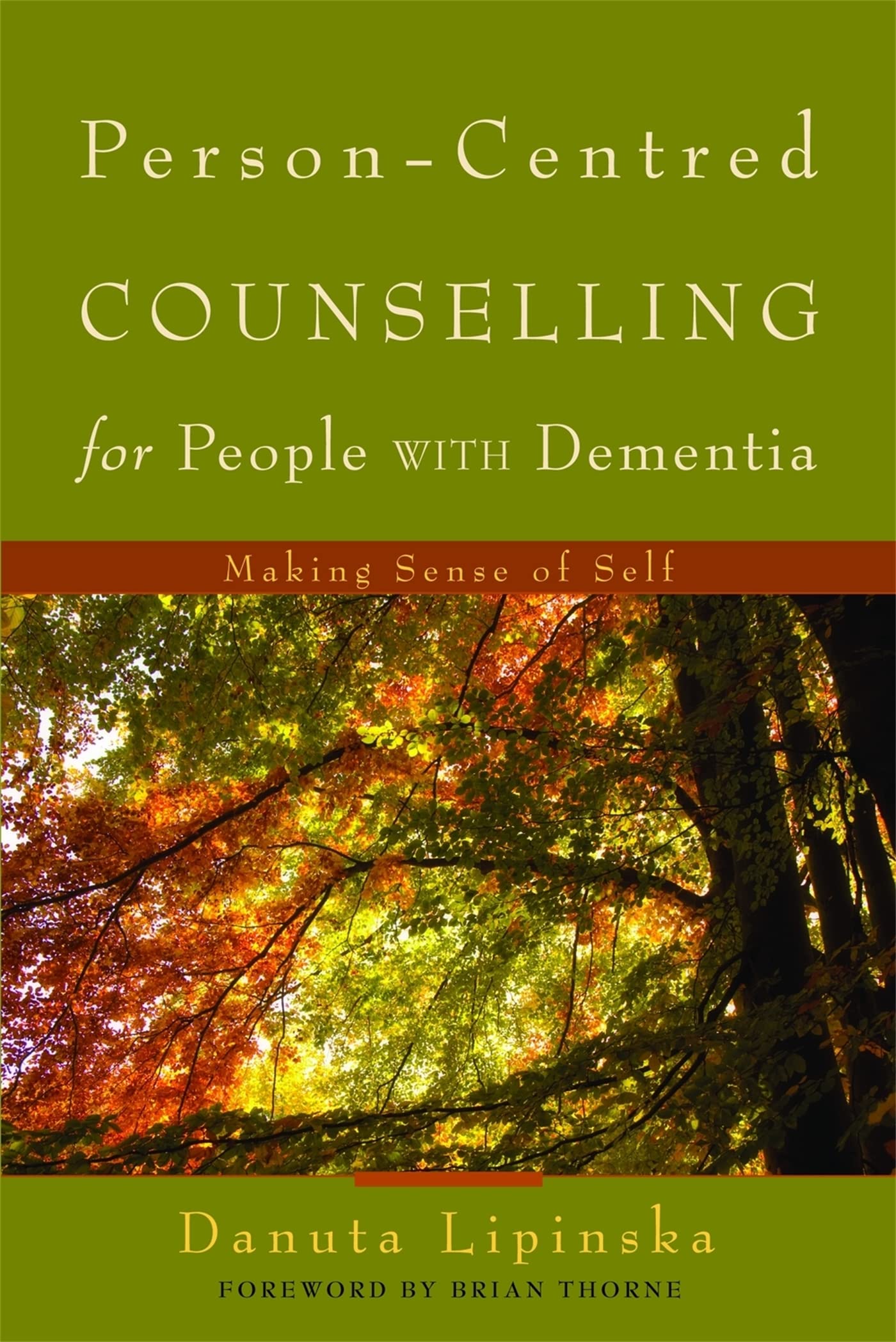 PERSONCENTRED COUNSELLING FOR PEOPLE WITH DEMENTIA