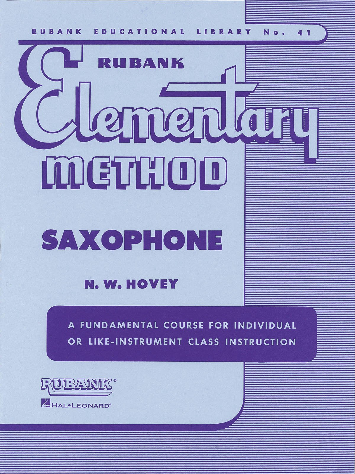 Rubank Elementary Method  Saxophone (Rubank Educational Library)  Sheet Music Saxophone Book for Beginners  Rubank Method Boo