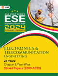 Gkp Upsc Ese 2024 : Electronics & Telecommunication Engineering  Chapter Wise & Year Wise Solved Papers 20002023