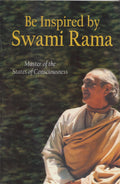 Be Inspired by Swami Rama