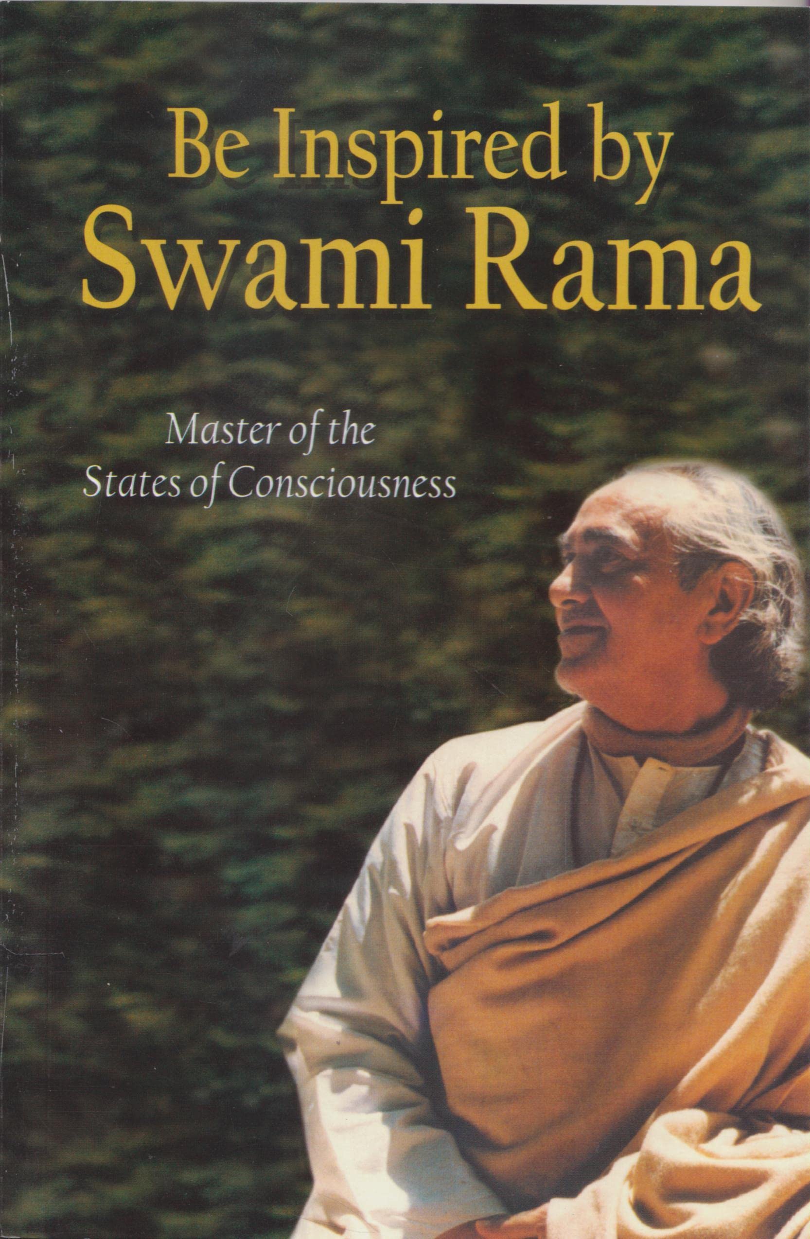 Be Inspired by Swami Rama