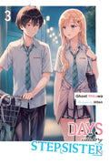 Days with My Stepsister, Vol. 3 (light novel) (Volume 3) (Days with My Stepsister (light novel))