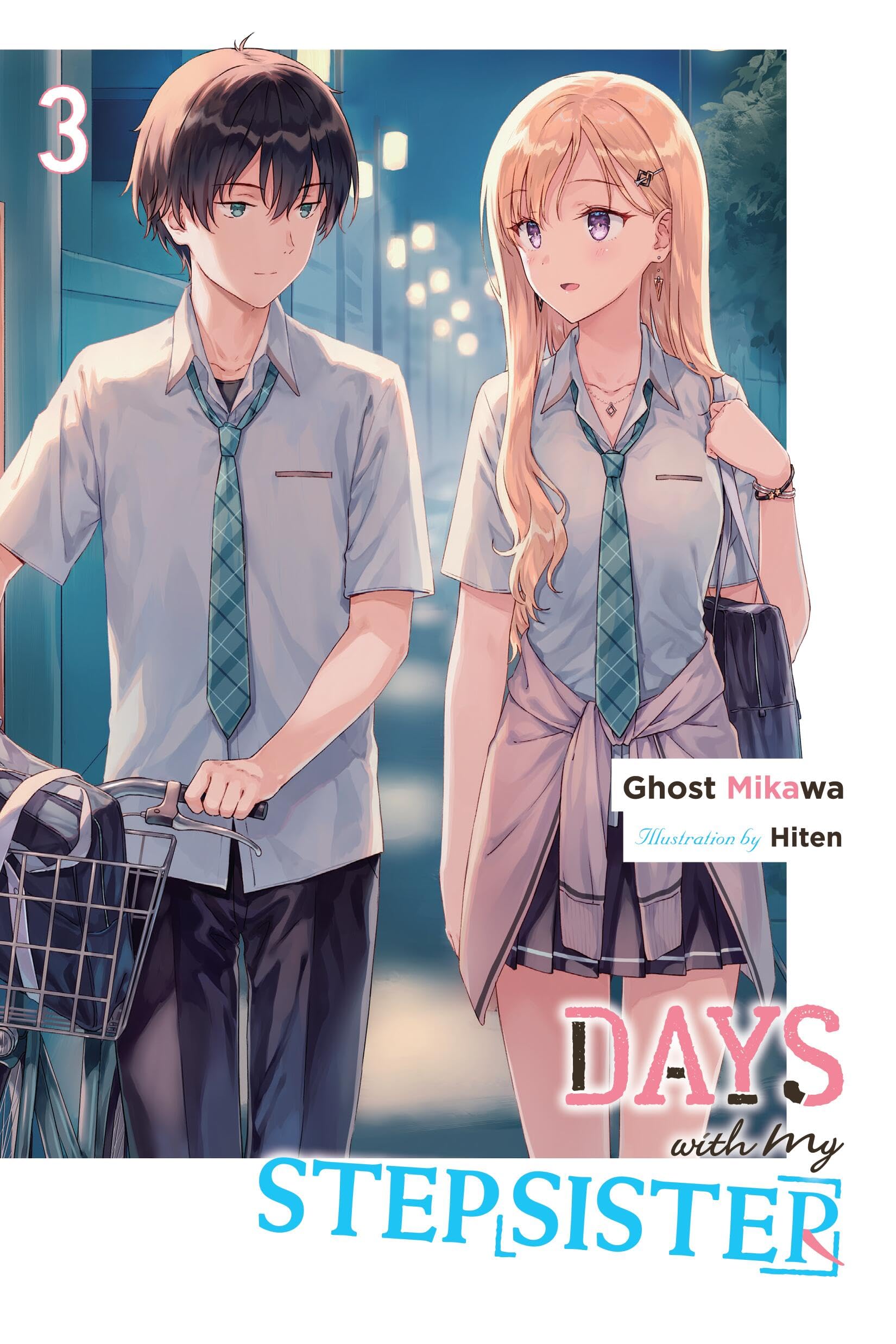 Days with My Stepsister, Vol. 3 (light novel) (Volume 3) (Days with My Stepsister (light novel))