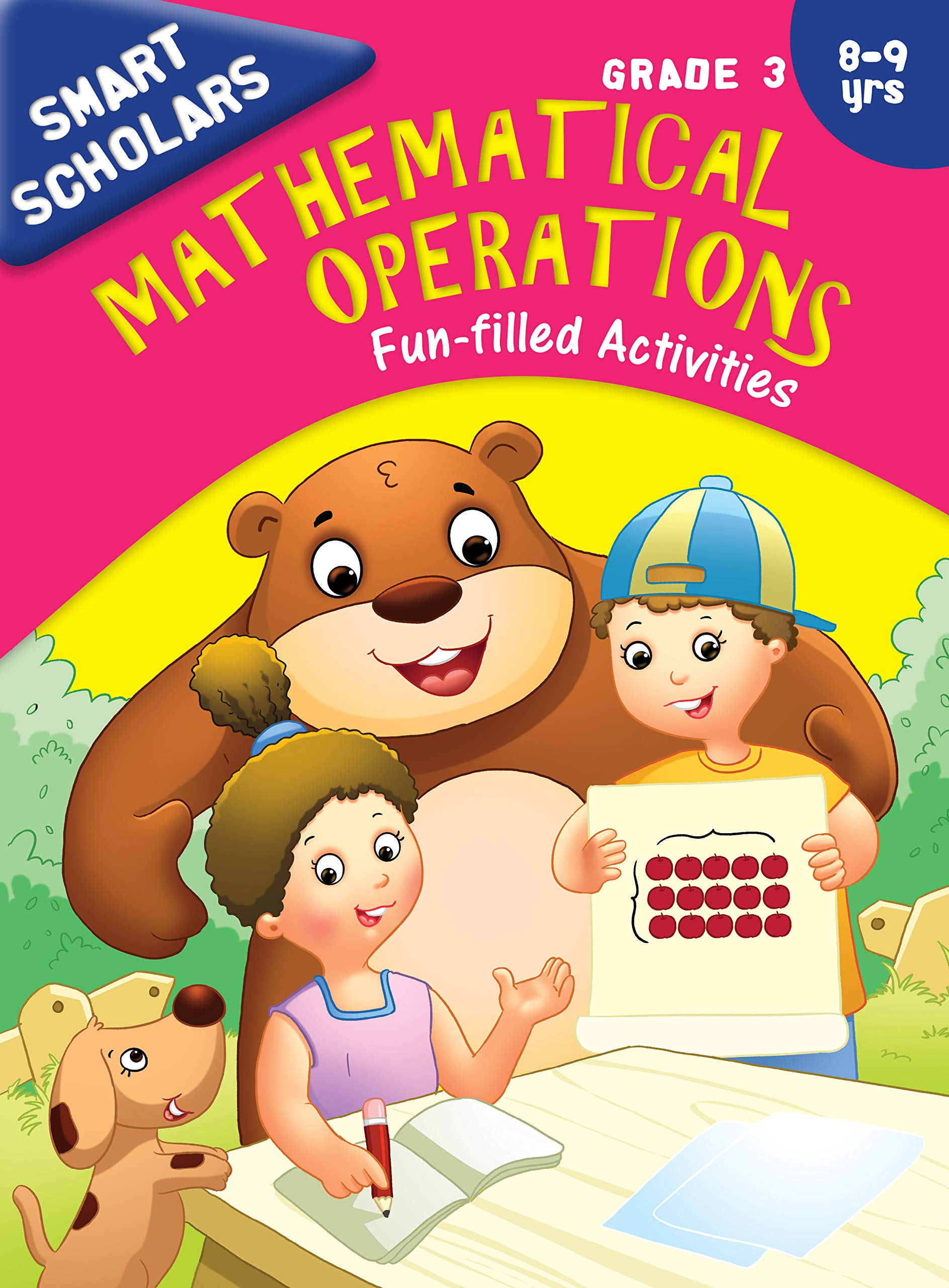 Activity Book : Grade 3 : Smart Scholars Grade 3 Mathematical Operations Funfilled Activities (Smart Scholars Series)