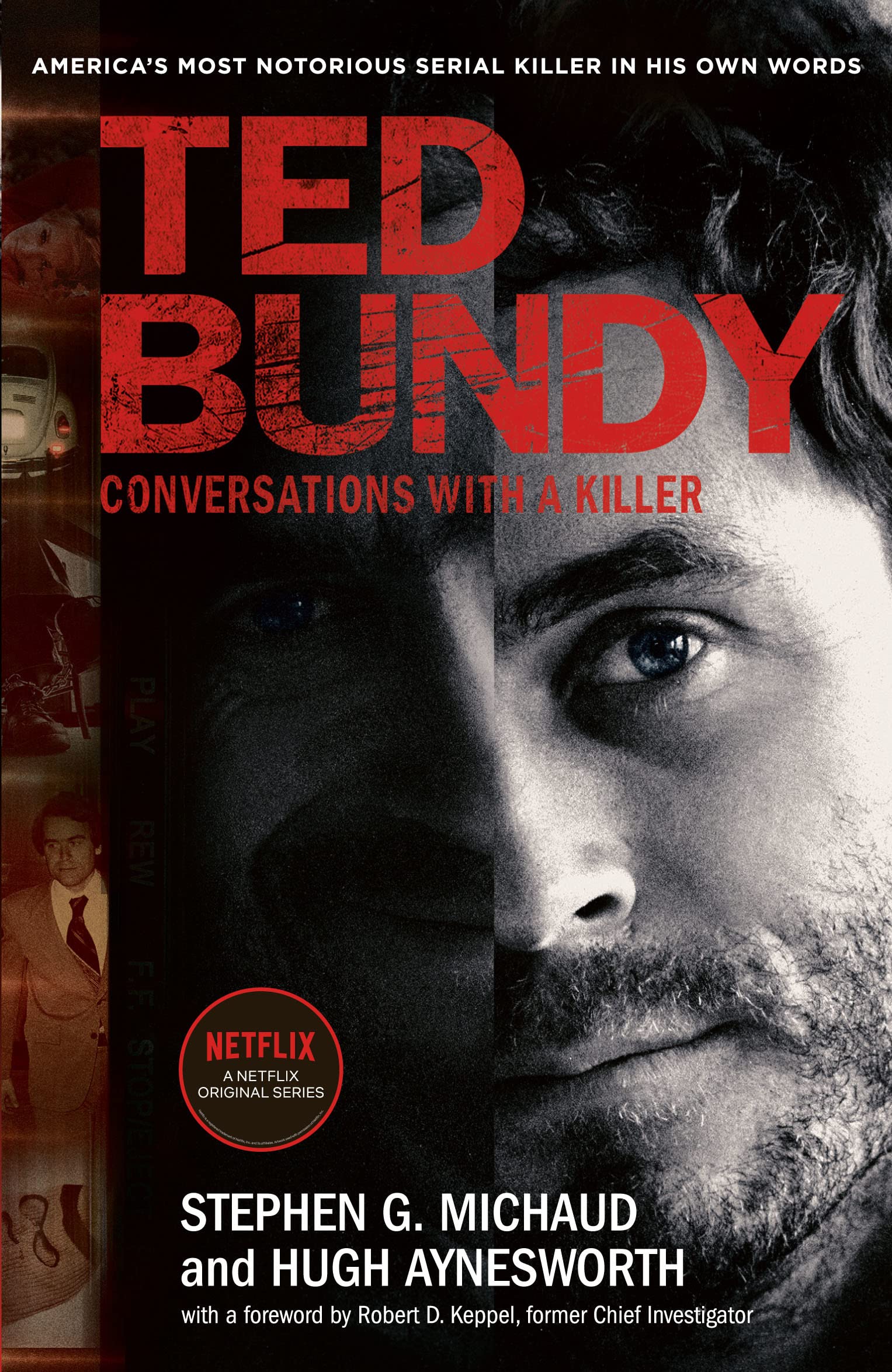 Ted Bundy: Conversations With A Killer