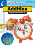 Kumon Speed & Accuracy Math Workbooks: AdditionAdding Numbers 1 Through 9 (Kumon Speed & Accuracy Workbooks)